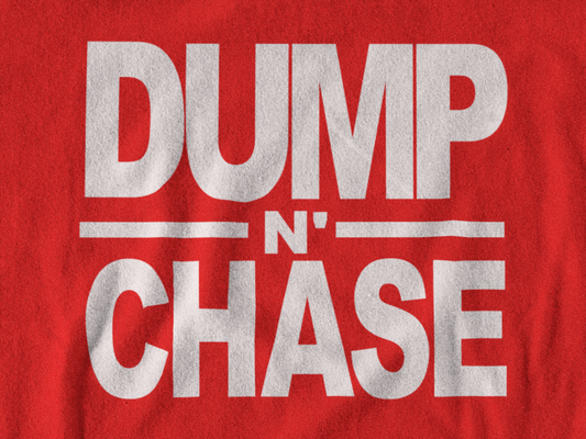 Dump N Chase Hoodie